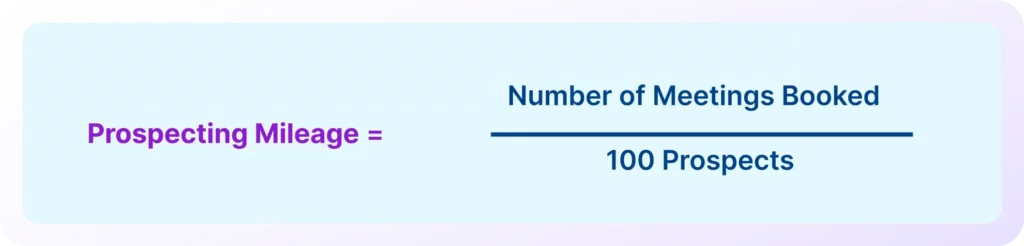 Prospecting mileage formula
